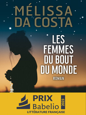 Les Femmes du bout du monde - ebook